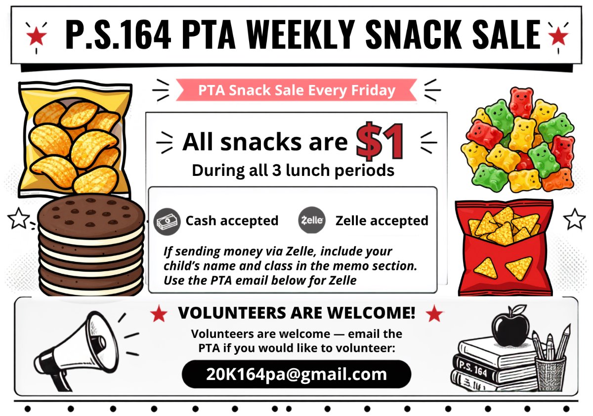 PTA Snack Sale every friday during all 3 lunch periods 